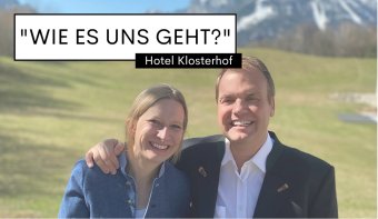 "Wie es uns geht": Hotel Klosterhof