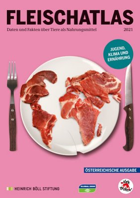 2021 erscheint die zweite Ausgabe des Fleischatlas für Österreich. Global 2000 und Vier Pfoten warnen: im europäischen Vergleich liegt Österreich im Spitzenfeld! 