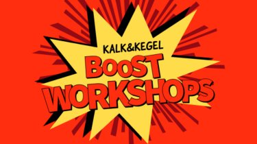 Kalk&Kegel Boost Workshop