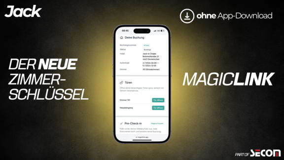 MagicLink – Der digitale Zimmerschlüssel für komfortablen 24/7 Zutritt MagicLink – Der digitale Zimmerschlüssel für komfortablen 24/7 Zutritt