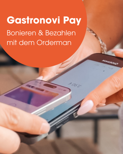 Gastronovi Pay: Bonieren & Bezahlen mit dem Orderman