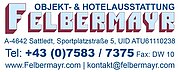 Objekt- & Hotelausstattung Felbermayr GmbH Objekt- & Hotelausstattung Felbermayr GmbH
